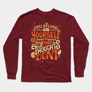 Thoughts are only thoughts Long Sleeve T-Shirt